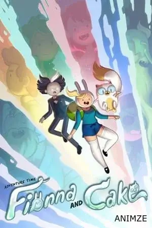 Adventure Time: Fionna & Cake Saison 1 VOSTFR