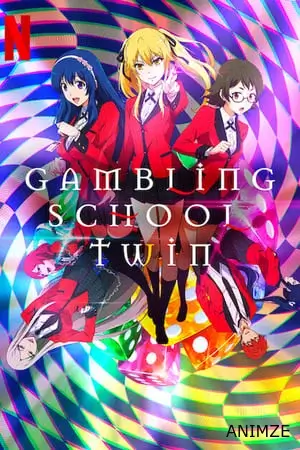 Gambling School : Twin Saison 1 VF