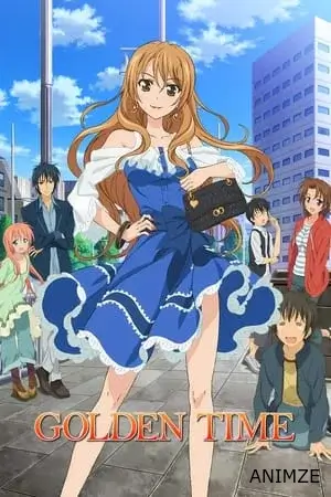 Golden Time Saison 1 VOSTFR