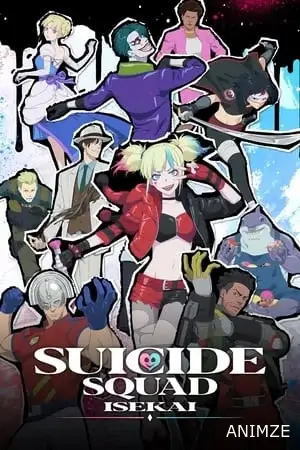 Suicide Squad Isekai Saison 1 VF