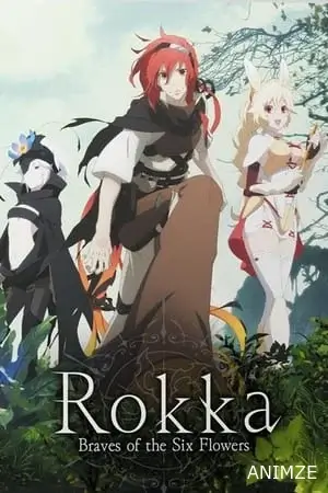 Rokka: Braves of the Six Flowers Saison 1 VF